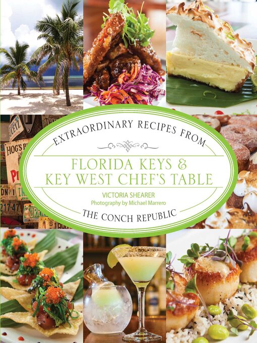 Title details for Florida Keys & Key West Chef's Table by Victoria Shearer - Wait list